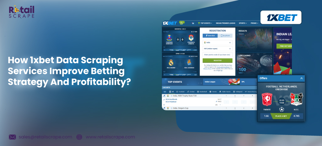 How-1xbet-Data-Scraping-Services-Improve-Betting-Strategy-And-Profitability