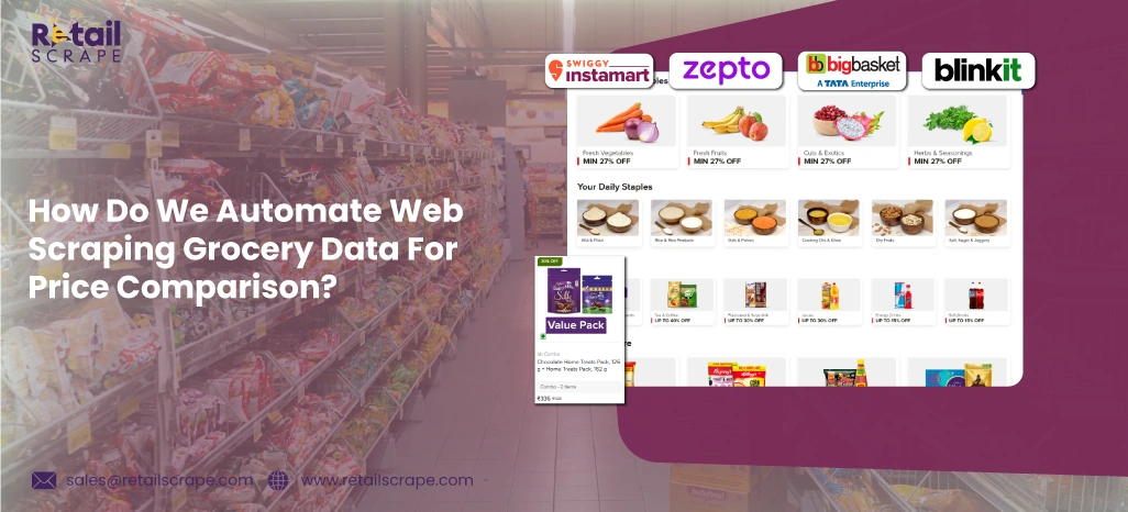 How Do We Automate Web Scraping Grocery Data For Price Comparison