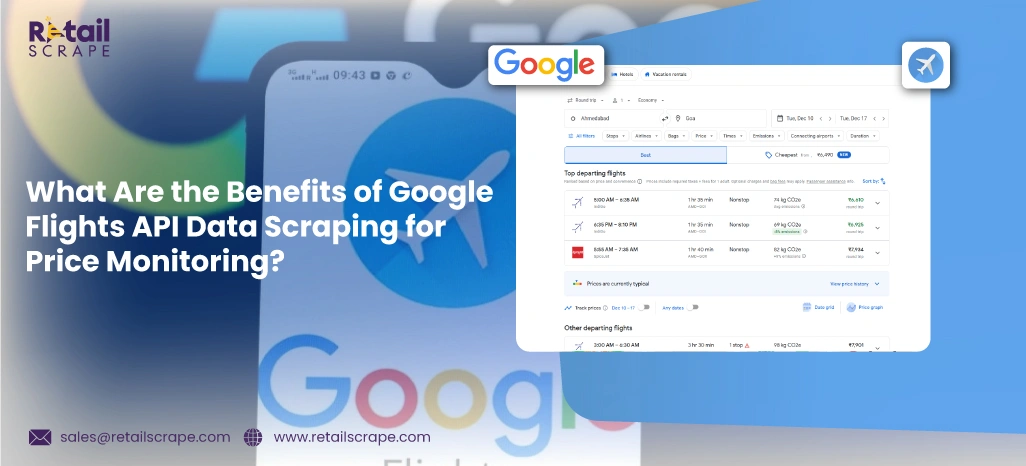 What-Are-the-Benefits-of-Google-Flights-API-Data-Scraping-for-Price-Monitoring