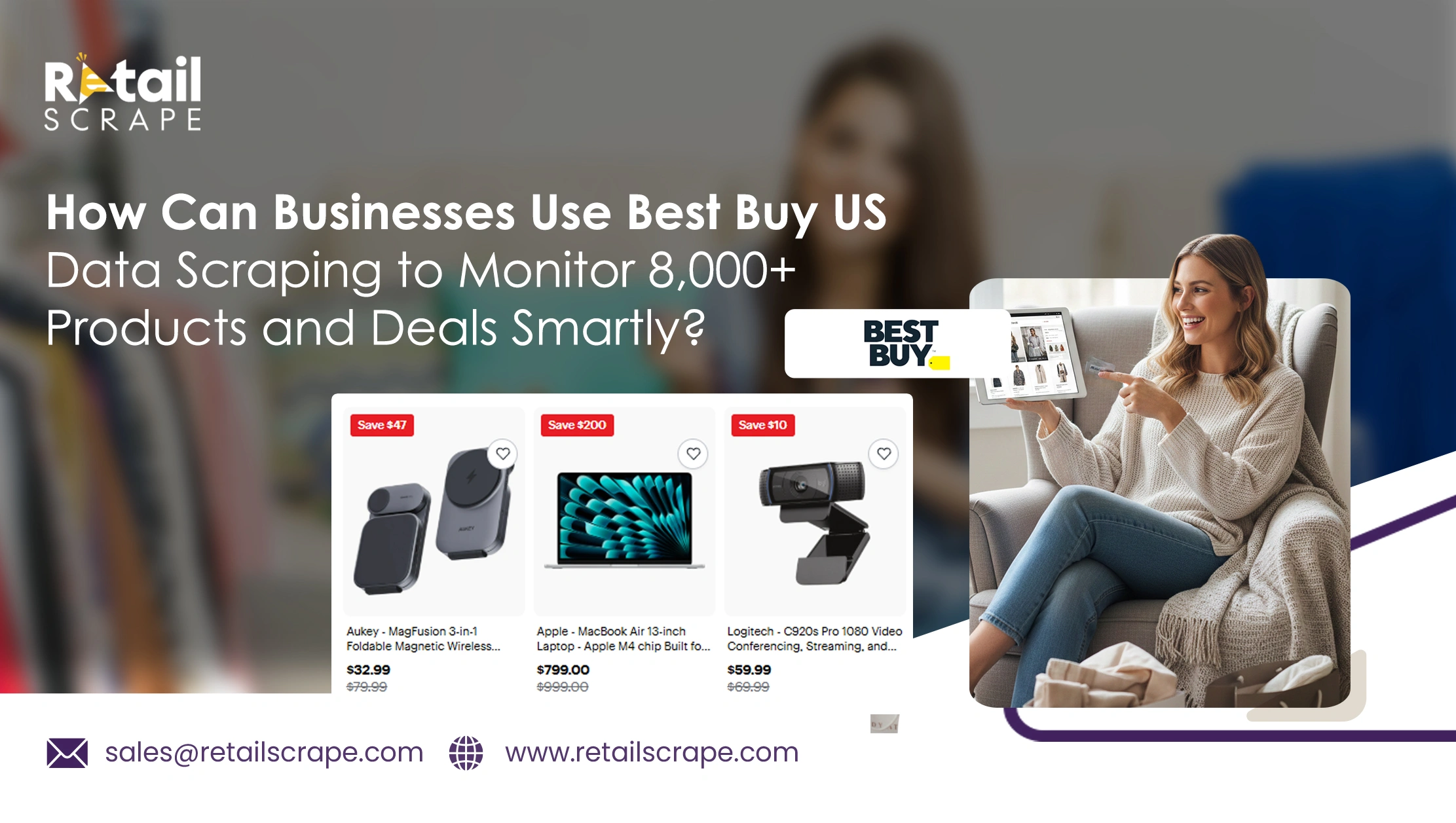 How Can Businesses Use Best Buy US Data Scraping to Monitor 8,000+ Products and Deals Smartly?