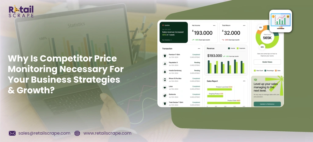 Why Is Competitor Price Monitoring Necessary For Your Business Strategies & Growth