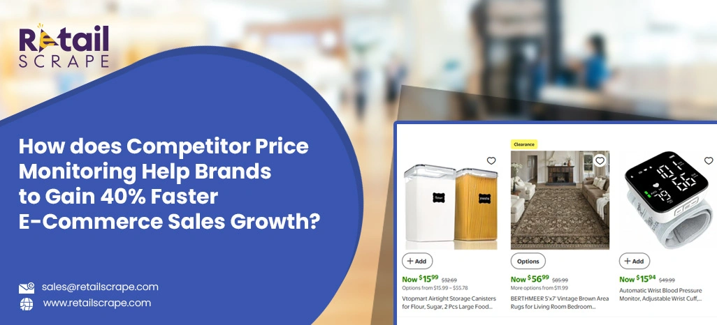 How-does-Competitor-Price-Monitoring-Help-Brands-to-Gain-40-Faster-E-Commerce-Sales-Growth