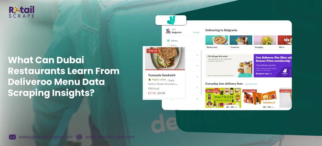 What-Can-Dubai-Restaurants-Learn-From-Deliveroo-Menu-Data-Scraping-Insights