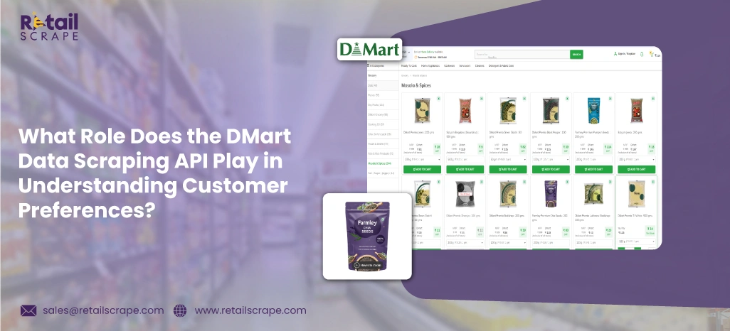 What-Role-Does-the-DMart-Data-Scraping-API-Play-in-Understanding-Customer-Preferences