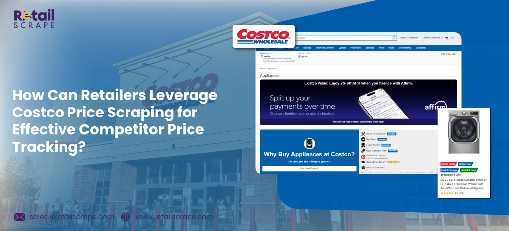 How-Can-Retailers-Leverage-Costco-Price-Scraping-for-Effective-Competitor-Price-Tracking