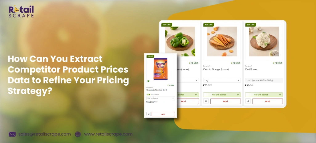 How-Can-You-Extract-Competitor-Product-Prices-Data-to-Refine-Your-Pricing-Strategy