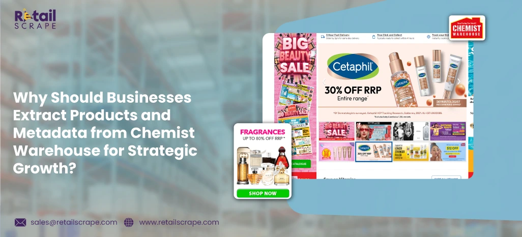 Why-Should-Businesses-Extract-Products-and-Metadata-from-Chemist-Warehouse-for-Strategic-Growth