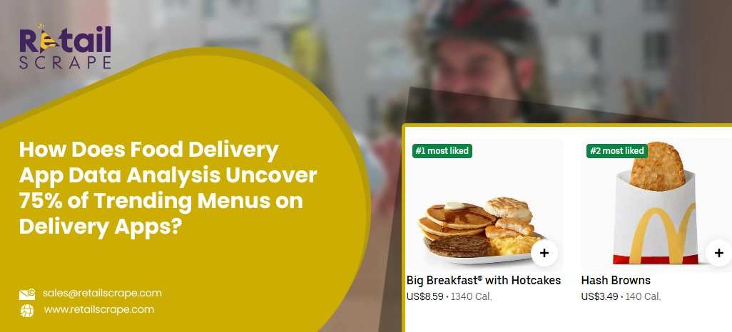 How-Does-Food-Delivery-App-Data-Analysis-Uncover-75-of-Trending-Menus-on-Delivery-Apps