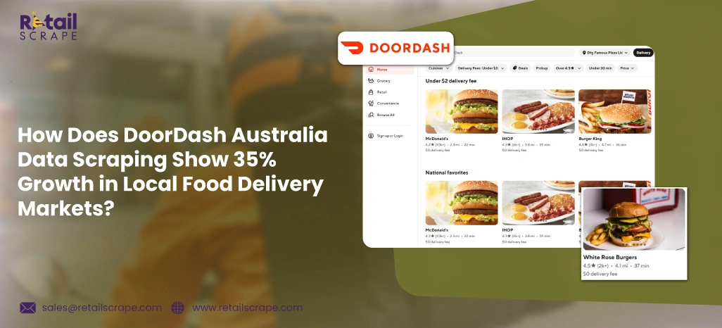 How-Does-DoorDash-Australia-Data-Scraping-Show-35-Growth-in-Local-Food-Delivery-Markets