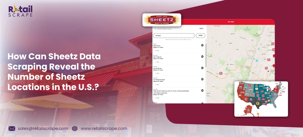 How-Can-Sheetz-Data-Scraping-Reveal-the-Number-of-Sheetz-Locations-in-the-U