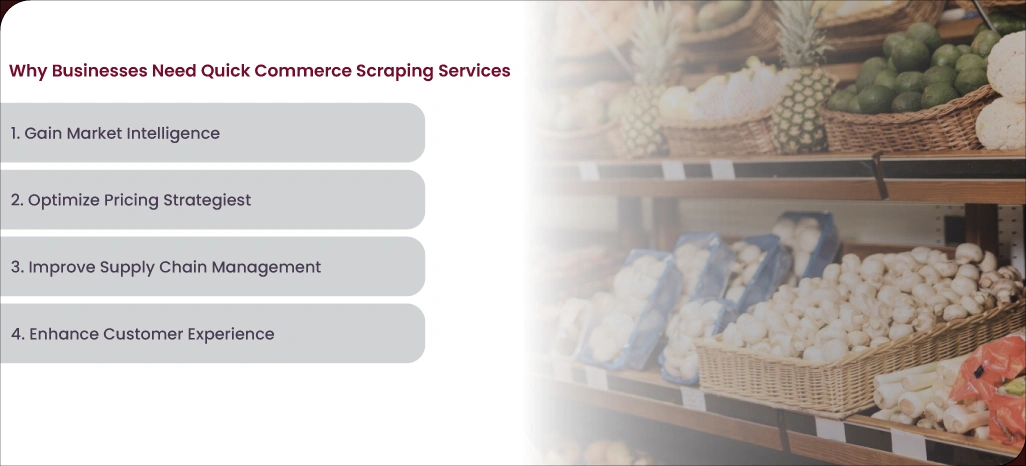 Why-Businesses-Need-Quick-Commerce-Scraping-Services