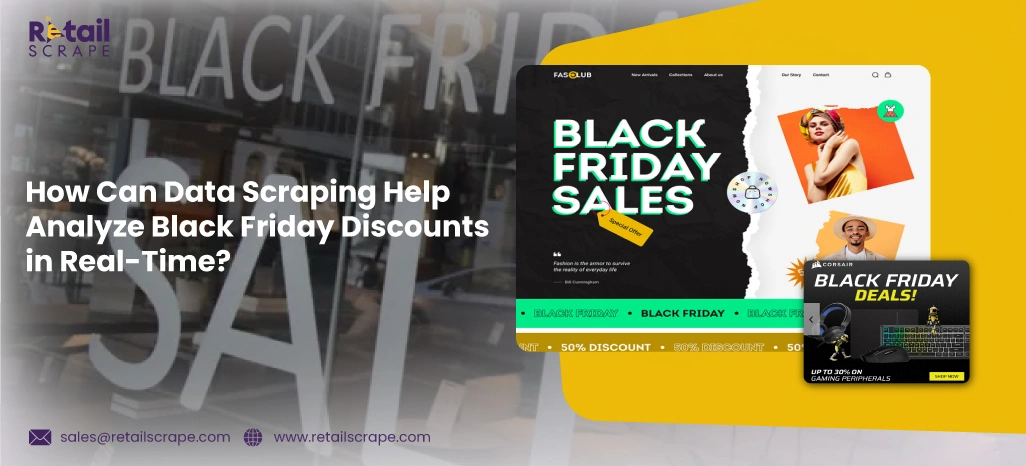 How-Can-Data-Scraping-Help-Analyze-Black-Friday-Discounts-in-Real-Time