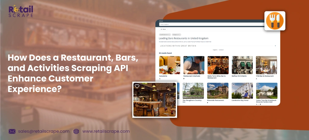 How-Does-a-Restaurant,-Bars,-and-Activities-Scraping-API-Enhance-Customer-Experience.webp