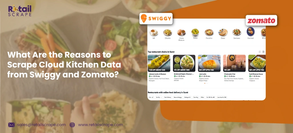 What-Are-the-Reasons-to-Scrape-Cloud-Kitchen-Data-from-Swiggy-and-Zomato