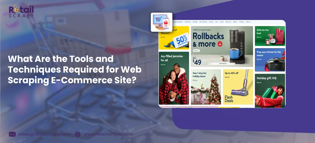 What-Are-the-Tools-and-Techniques-Required-for-Web-Scraping-E-Commerce-Site