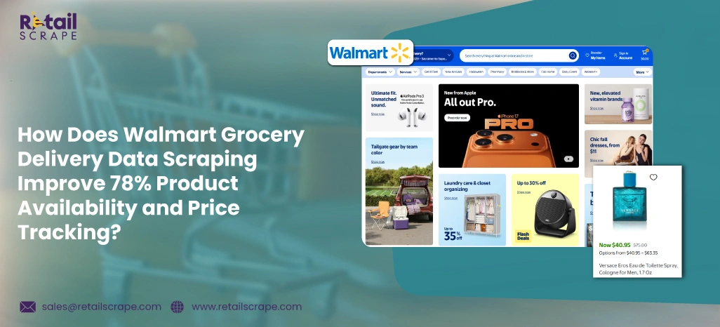How-Does-Walmart-Grocery-Delivery-Data-Scraping-Improve-Product-Availability-and-Price-Tracking