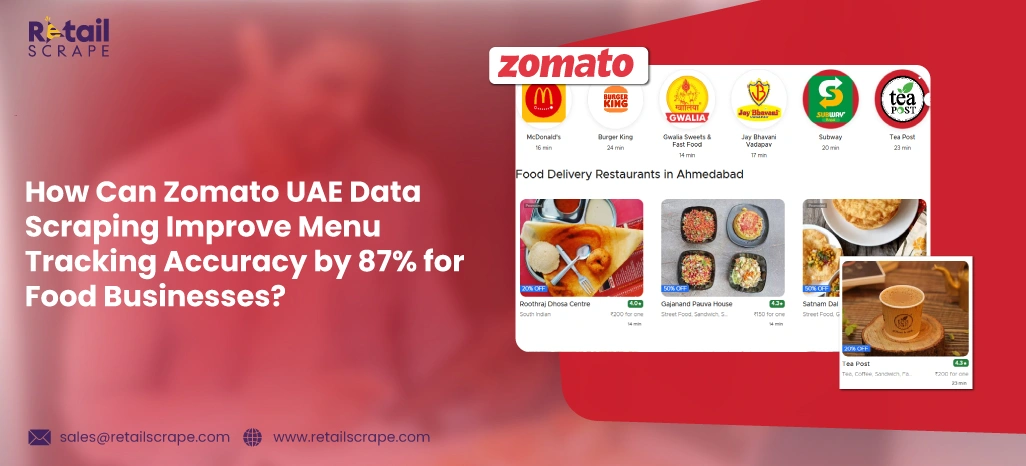 How-Can-Zomato-UAE-Data-Scraping-Improve-Menu-Tracking-Accuracy-by-for-Food-Businesses