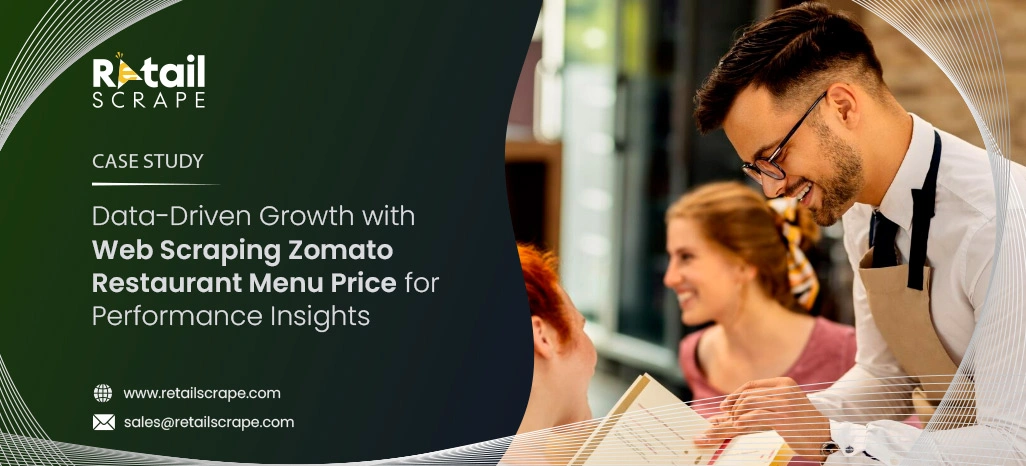  Data-Driven Growth with Web Scraping Zomato Restaurant Menu Price for Performance Insights