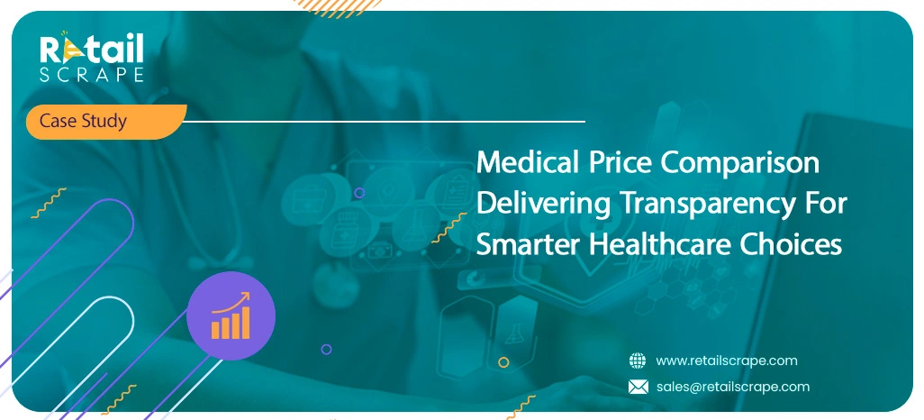 Medical Price Comparison Delivering Transparency For Smarter Healthcare Choices