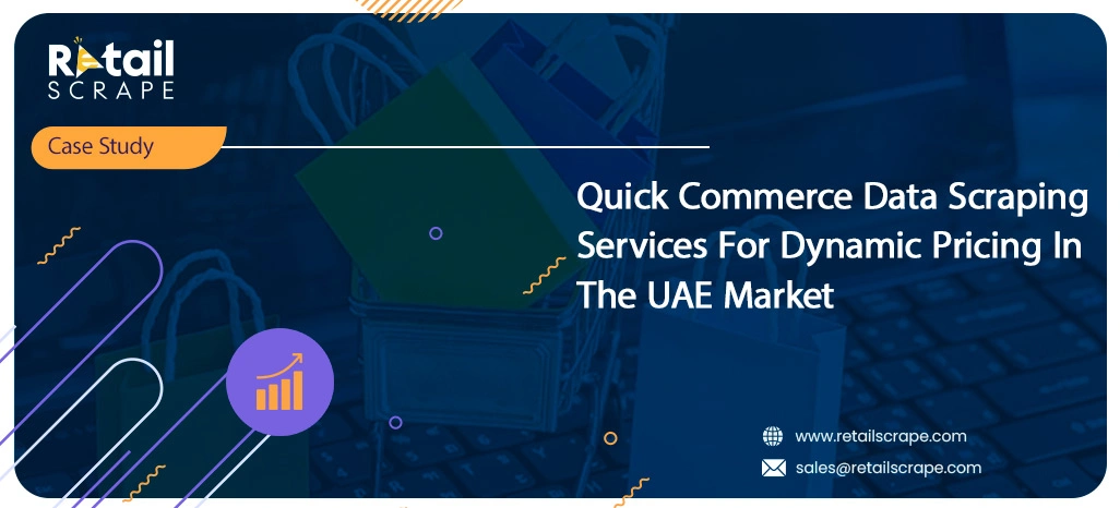 Quick-Commerce-Data-Scraping-Services-For-Dynamic-Pricing-In-The-UAE-Market