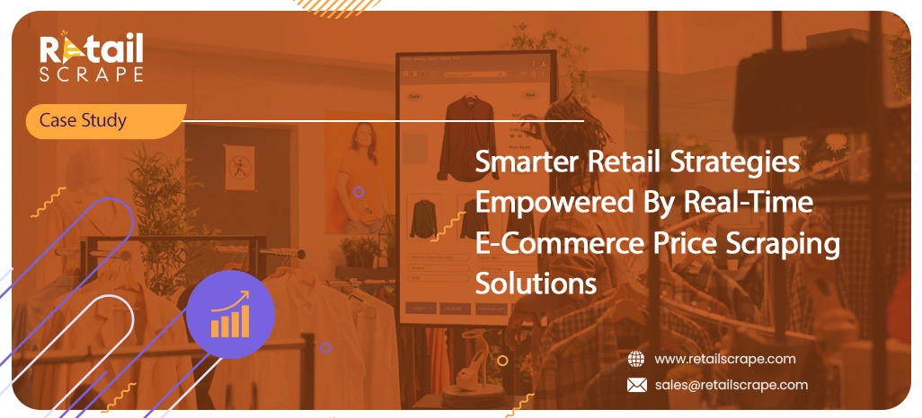 Smarter-Retail-Strategies-Empowered-By-Real-Time-E-Commerce-Price-Scraping-Solutions