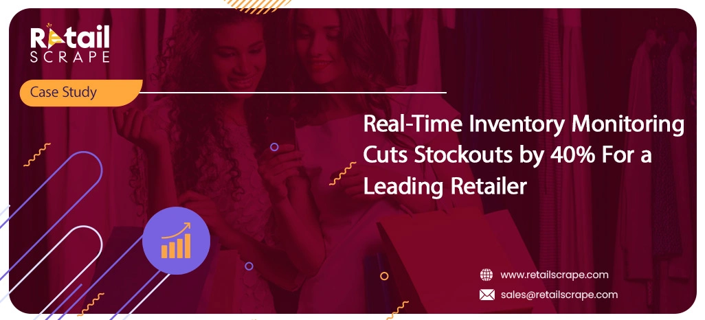 Real-Time-Inventory-Monitoring-Cuts-Stockouts-by-40%-For-a-Leading-Retailer