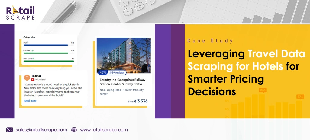 Leveraging Travel Data Scraping for Hotels for Smarter Pricing Decisions