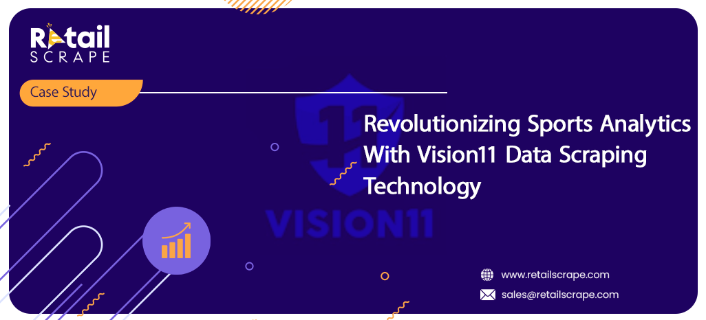Revolutionizing Sports Analytics With Vision11 Data Scraping Technology